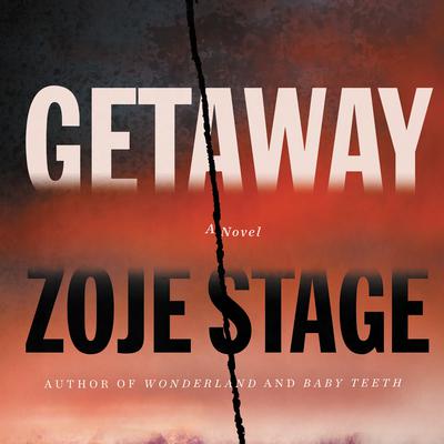 Getaway by Zoje Stage audiobook