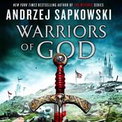 Warriors of God by  Andrzej Sapkowski audiobook