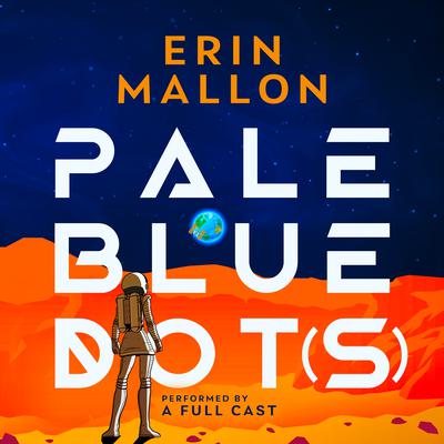 Pale Blue Dot(s) by Erin Mallon audiobook