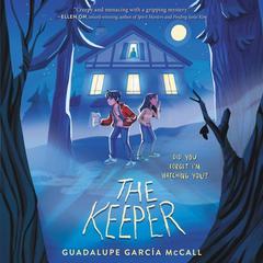 The Keeper by Guadalupe Garcia McCall audiobook