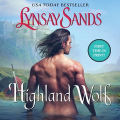 Highland Wolf by Lynsay Sands audiobook