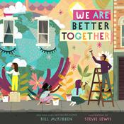 We Are Better Together by  Bill McKibben audiobook