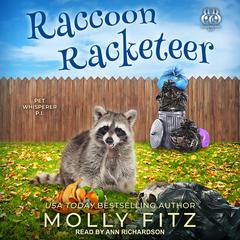 Raccoon Racketeer by Molly Fitz audiobook