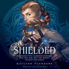 Shielded by KayLynn Flanders audiobook