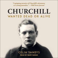 Churchill by Celia Sandys audiobook