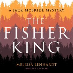 The Fisher King by Melissa Lenhardt audiobook