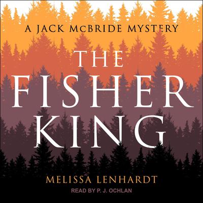 The Fisher King by Melissa Lenhardt audiobook