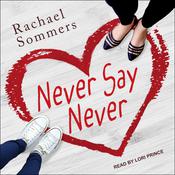 Never Say Never by  Rachael Sommers audiobook