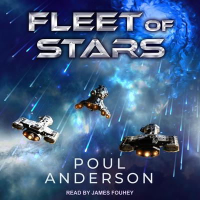 Fleet of Stars by Poul Anderson audiobook