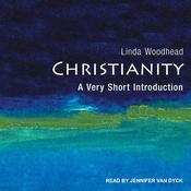 Christianity by  Linda Woodhead audiobook