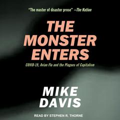 The Monster Enters by Mike Davis audiobook