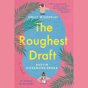 The Roughest Draft by  Emily Wibberley audiobook