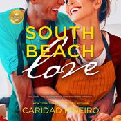South Beach Love by  Caridad Pineiro audiobook