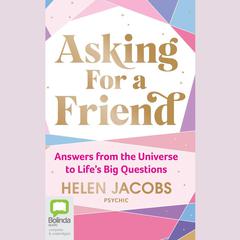 Asking for a Friend by Helen Jacobs audiobook