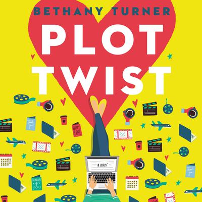 Plot Twist by Bethany Turner audiobook