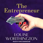 The Entrepreneur by  Louise Worthington audiobook