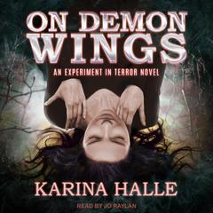 On Demon Wings by Karina Halle audiobook