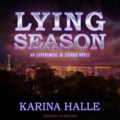 Lying Season by Karina Halle audiobook