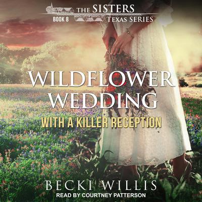 Wildflower Wedding by Becki Willis audiobook