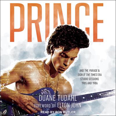 Prince and the Parade and Sign O' the Times Era Studio Sessions by Duane Tudahl audiobook