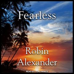 Fearless by Robin Alexander audiobook