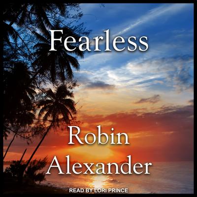 Fearless by Robin Alexander audiobook
