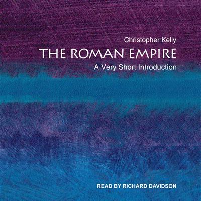 The Roman Empire by Christopher Kelly audiobook