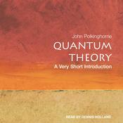 Quantum Theory by  John Polkinghorne audiobook