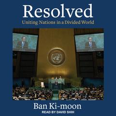 Resolved by Ban Ki-moon audiobook