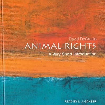 Animal Rights by David DeGrazia audiobook
