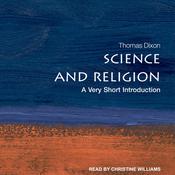Science and Religion by  Thomas Dixon audiobook