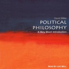 Political Philosophy by David Miller audiobook