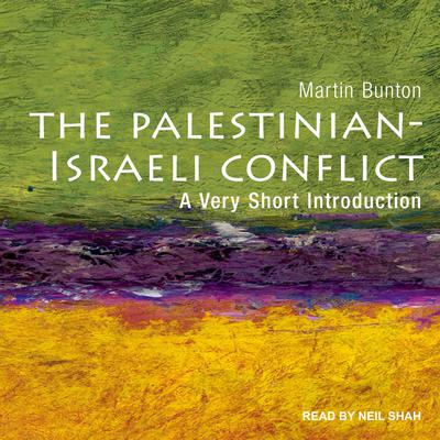 Palestinian-Israeli Conflict by Martin Bunton audiobook