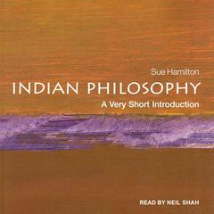 Indian Philosophy by Sue Hamilton audiobook