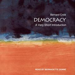 Democracy by Bernard Crick audiobook