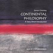 Continental Philosophy by  Simon Critchley audiobook