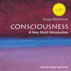 Consciousness by Susan Blackmore audiobook