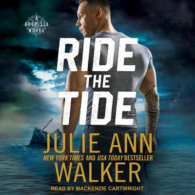 Ride the Tide by Julie Ann Walker audiobook