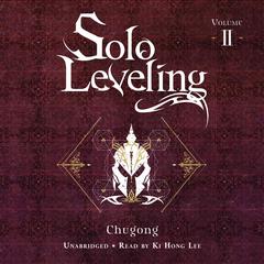 Solo Leveling, Vol. 2 by Chugong  audiobook
