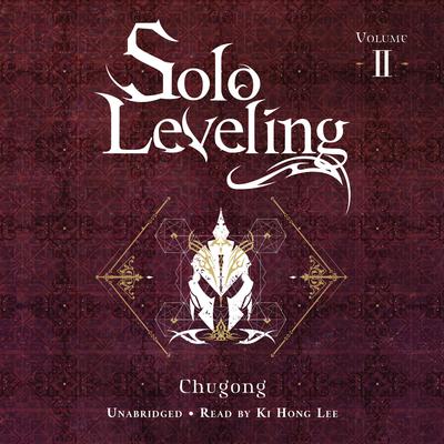 Solo Leveling, Vol. 2 by Chugong  audiobook