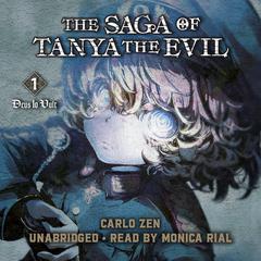 The Saga of Tanya the Evil, Vol. 1 by Carlo Zen audiobook