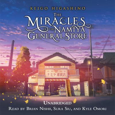 The Miracles of the Namiya General Store by Keigo Higashino audiobook