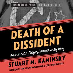Death of a Dissident by Stuart M. Kaminsky audiobook