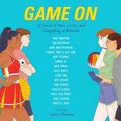 Game On by  Gloria Chao audiobook