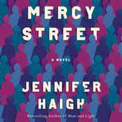 Mercy Street by  Jennifer Haigh audiobook