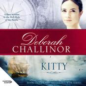 Kitty by  Deborah Challinor audiobook
