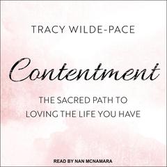 Contentment by Tracy Wilde-Pace audiobook