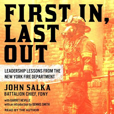 First In, Last Out by John Salka audiobook