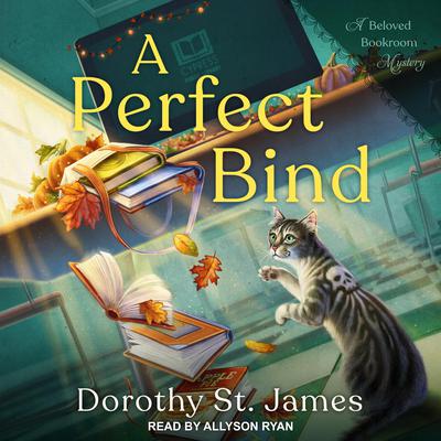 A Perfect Bind by Dorothy St. James audiobook