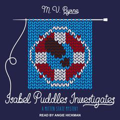 Isabel Puddles Investigates by M.V. Byrne audiobook